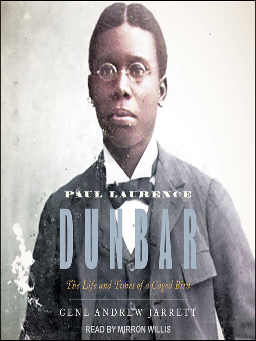 Title details for Paul Laurence Dunbar by Gene Andrew Jarrett - Available